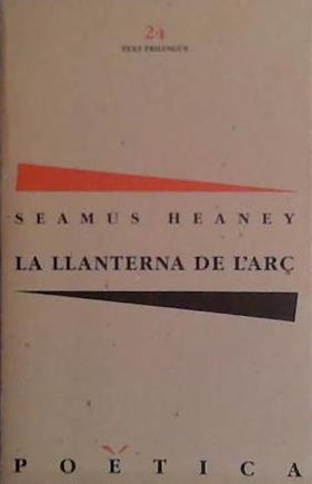 La Llanterna de l'arç | 9999903446682 | Seamus Heaney