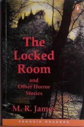 The Locked Room and Other Horror Stories | 9999903413370 | Montague Rhodes James
