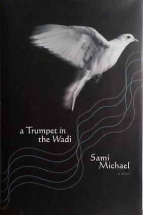 A Trumpet in the Wadi | 9999903489962 | Sami Michael