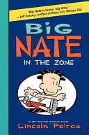 Big Nate: In the Zone | 9999903348290 | Lincoln Peirce