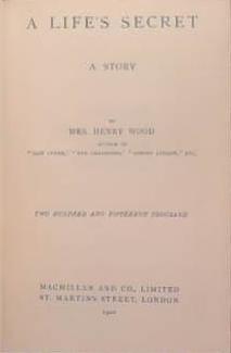 A Life's Secret | 9999903305767 | Mrs. Henry Wood