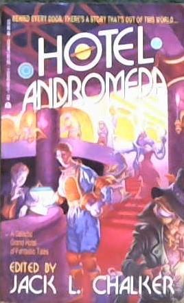 Hotel Andromeda | 9999902867204 | Jack L. Chalker