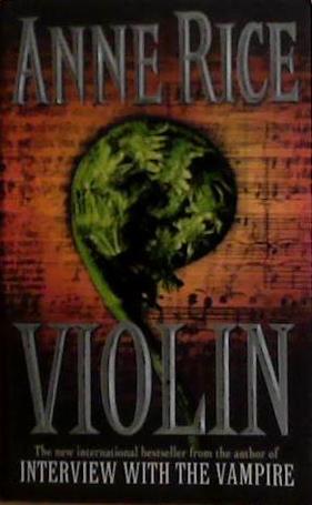 Violin | 9999903501268 | Anne Rice