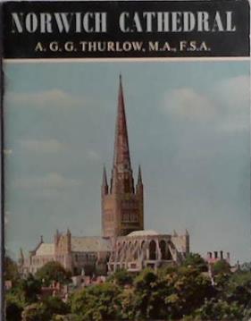 Norwich Cathedral | 9999903526919 | A.G.G. Thurlow