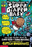 The Adventures of Super Diaper Baby | 9999903348023 | Pilkey, Dav