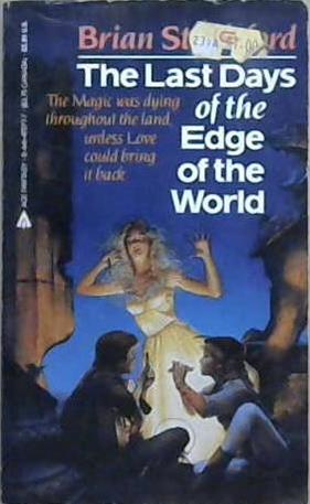 The Last Days of the Edge of the World | 9999903070627 | Brian M. Stableford