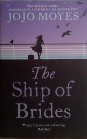 The Ship of Brides | 9999903495963 | Jojo Moyes