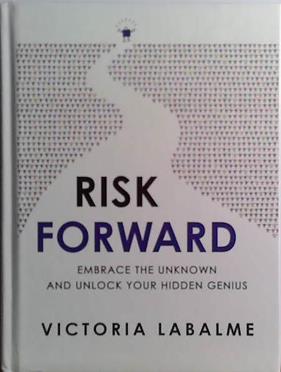 Risk Forward | 9999903529385 | Victoria Labalme