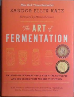 The Art of Fermentation | 9999903411697 | Sandor Ellix Katz
