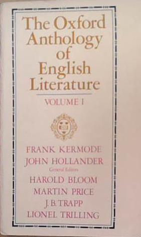 The Oxford Anthology of english Literature | 9999903381785 | Fran Kermode and John Hollander