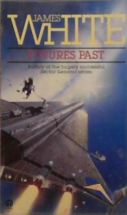 Futures Past | 9999903262688 | James White