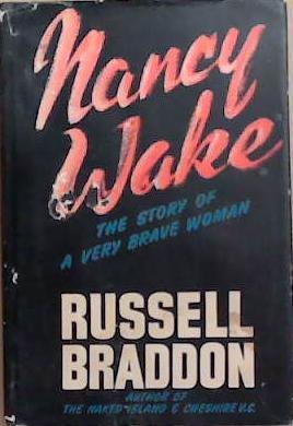 Nancy Wake | 9999903340270 | Russell Braddon