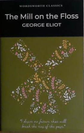 The Mill on the Floss | 9999903436553 | George Eliot,