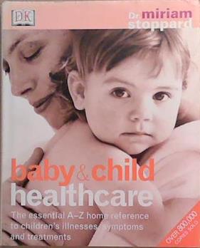 Baby and Child Healthcare | 9999903360681 | Miriam Stoppard