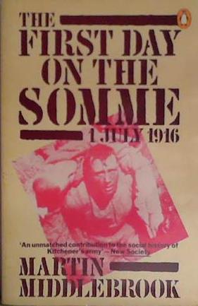 The First Day on the Somme | 9999903406372 | Martin Middlebrook