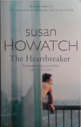 The Heartbreaker | 9999903529712 | Susan Howatch