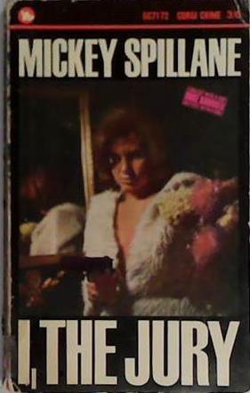 I, The Jury | 9999903401322 | Mickey Spillane