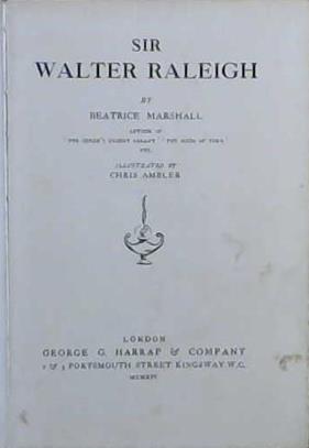 Sir Walter Raleigh | 9999903059134 | Beatrice Marshall