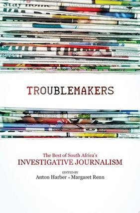 Troublemakers | 9999903315872 | Anton Harber Margaret Renn