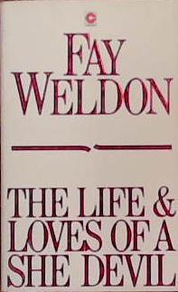 The Life and Loves of a She-devil (Coronet Books) | 9999903383772 | Weldon, Fay