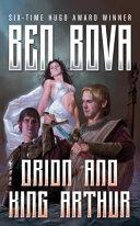 Orion and King Arthur | 9999903322504 | Ben Bova