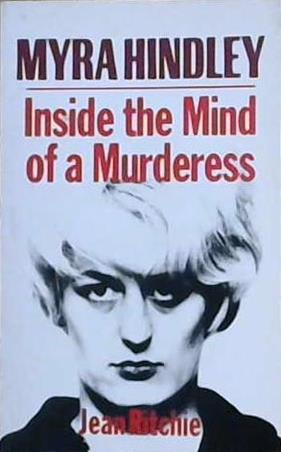 Myra Hindley | 9999903452348 | Jean Ritchie,