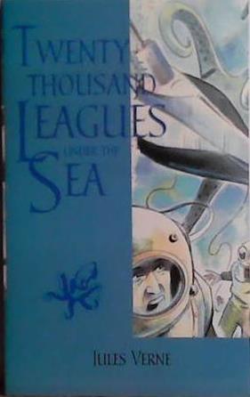 Twenty Thousand Leagues Under the Sea | 9999903464242 | Jules Verne