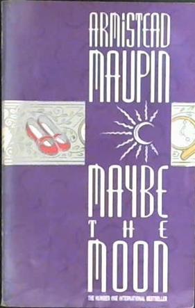 Maybe the moon | 9999903021360 | Armistead Maupin