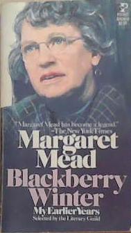 Blackberry Winter | 9999903332978 | Margaret Mead