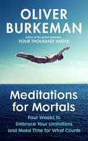 Meditations for Mortals | 9999903395102 | Oliver Burkeman