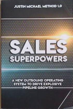 Sales Superpowers | 9999903368120 | Justin Michael