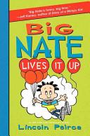 Big Nate Lives It Up | 9999903348283 | Lincoln Peirce