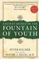 Ancient Secret of the Fountain of Youth | 9999903306726 | Peter Kelder