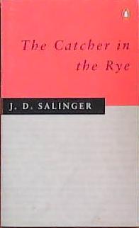 The Catcher in the Rye | 9999903392743 | Salinger, J.D.