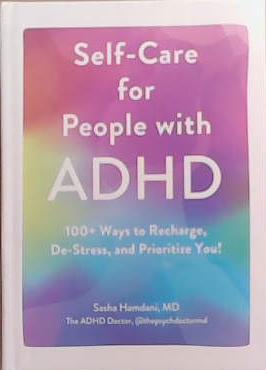 Self-Care for People with ADHD | 9999903371120 | Sasha Hamdani
