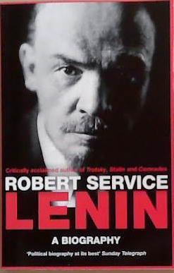 Lenin: A Biography | 9999903303411 | Robert Service