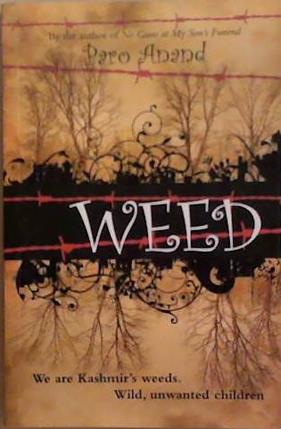 Weed | 9999903272373 | Paro Anand