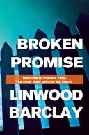 Broken Promise | 9999903372523 | Linwood Barclay