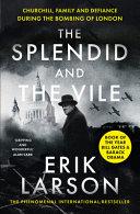The Splendid and the Vile | 9999903395935 | Erik Larson