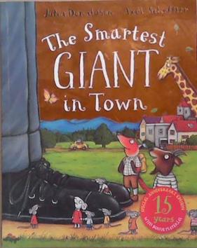 The Smartest Giant in Town | 9999903357063 | Julia Donaldson