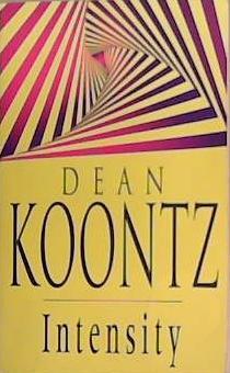 Intensity | 9999903292500 | Dean Koontz