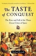 The Taste of Conquest | 9999903338062 | Michael Krondl,