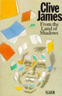 From the Land of Shadows | 9999903339816 | Clive James