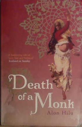 Death of a Monk | 9999903482918 | Alon Hilu