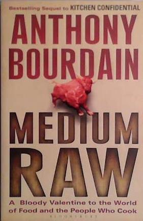 Medium Raw | 9999903412854 | Bourdain, Anthony