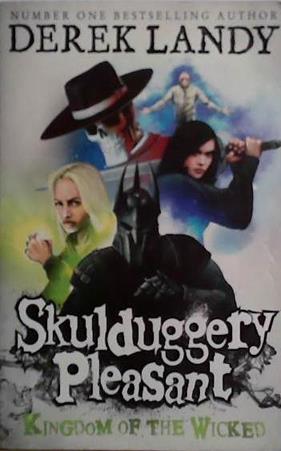 Skulduggery Pleasant: kingdom of the wicked | 9999903496793 | Derek Landy.