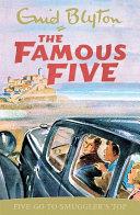 Five Go to Smuggler's Top | 9999903470878 | Blyton, Enid