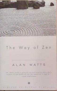 The Way of Zen | 9999903381686 | Alan Watts