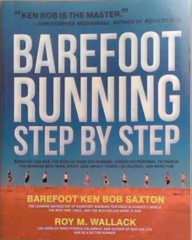 Barefoot Running Step by Step | 9999903364535 | Ken Bob Saxton