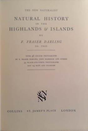 Natural History in the Highland and Islands | 9999903508854 | F. Fraser Darling